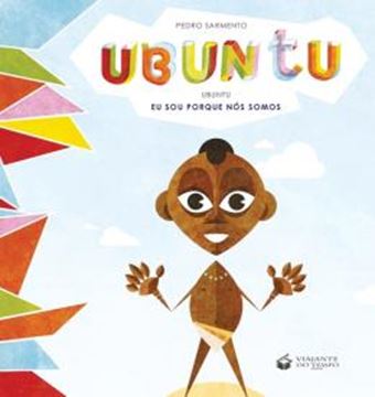 Imagem de UBUNTU - EU SOU PORQUE NOS SOMOS