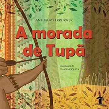 Imagem de MORADA DE TUPA, A