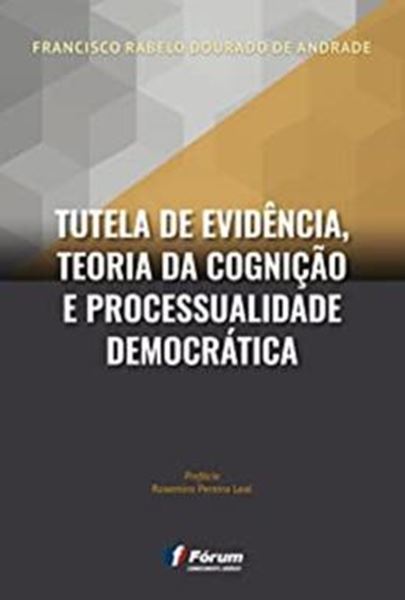 Picture of TUTELA DE EVIDENCIA  TEORIA DA COGNICAO E PROCESSUALIDADE DEMOCRATICA