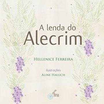 Imagem de A LENDA DO ALECRIM 