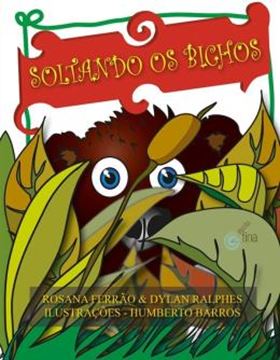 Imagem de SOLTANDO OS BICHOS