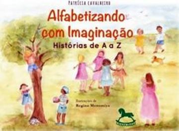 Imagem de ALFABETIZANDO COM IMAGINACAO - HISTORIAS DE A A Z