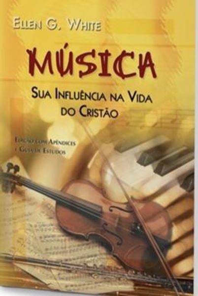 Picture of MUSICA SUA INFLUENCIA NA VIDA DO CRITAO