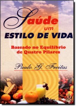 Imagem de SAUDE - UM ESTILO DE VIDA