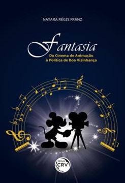 Imagem de FANTASIA - DO CINEMA DE ANIMACAO A POLITICA DE BOA VIZINHANCA
