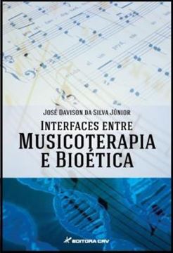 Imagem de INTERFACES ENTRE MUSICOTERAPIA E BIOETICA