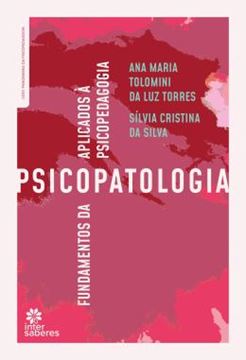 Imagem de FUNDAMENTOS DA PSICOPATOLOGIA APLICADOS A PSICOPEDAGOGIA