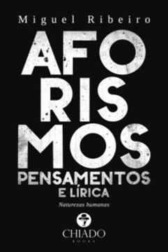 Imagem de AFORISMOS, PENSAMENTOS E LIRICA