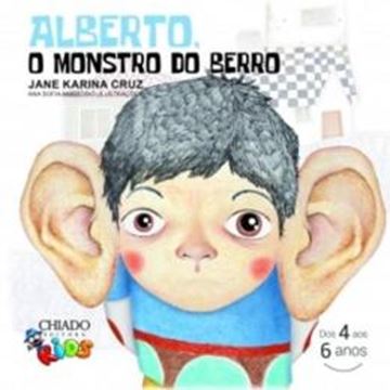 Imagem de ALBERTO, O MONSTRO DO BERRO