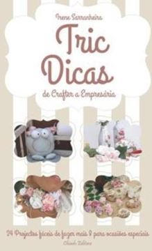 Imagem de TRIC DICAS - DE CRAFTER A EMPRESARIA
