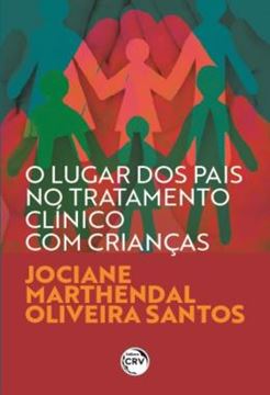 Imagem de O LUGAR DOS PAIS NO TRATAMENTO CLINICO COM CRIANCAS