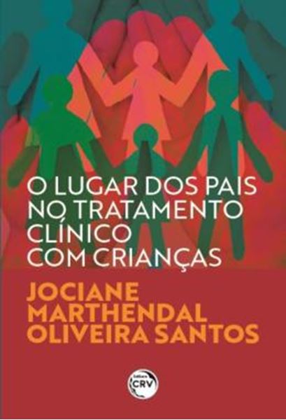 Picture of O LUGAR DOS PAIS NO TRATAMENTO CLINICO COM CRIANCAS