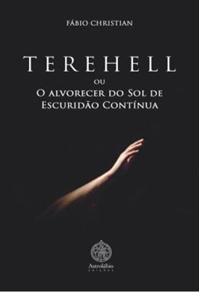Picture of TEREHELL OU O ALVORECER DO SOL DE ESCURIDAO CONTINUA