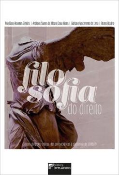 Imagem de FILOSOFIA DO DIREITO - ESTUDOS DIRIGIDOS CRITICOS: DOS PRE-SOCRATICOS A PANDEMIA DE COVID-19