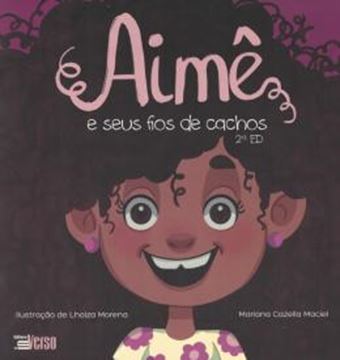 Imagem de AIME E SEUS FIOS DE CACHOS - 2ª ED