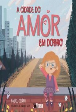Imagem de A CIDADE DO AMOR EM DOBRO