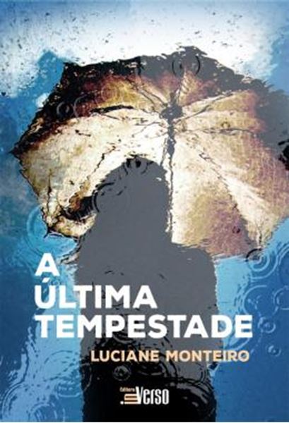 Picture of A ULTIMA TEMPESTADE