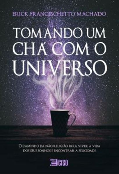 Picture of TOMANDO UM CHA COM O UNIVERSO
