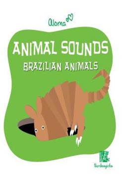 Imagem de ANIMAL SOUNDS - BRAZILIAN ANIMALS (CAPA DURA)