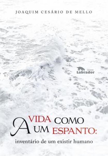 Picture of A VIDA COMO UM ESPANTO