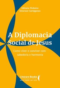 Imagem de A DIPLOMACIA SOCIAL DE JESUS