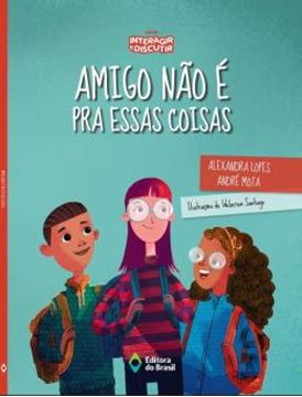 Imagem de AMIGO NAO E PRA ESSAS COISAS - 2ª ED