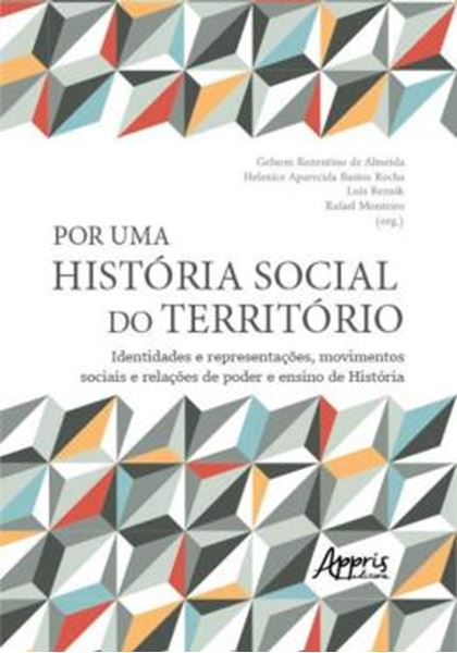 Picture of POR UMA HISTORIA SOCIAL DO TERRITORIO