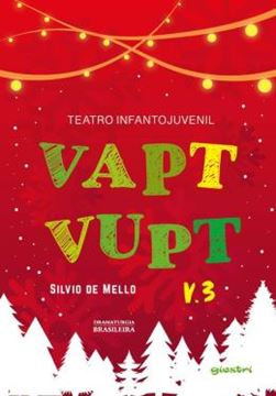 Imagem de TEATRO INFANTOJUVENIL VAPT VUPT - VOLUME 3