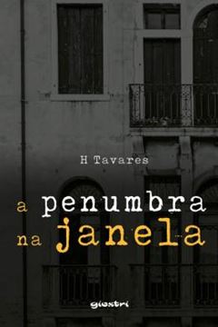 Imagem de A PENUMBRA NA JANELA