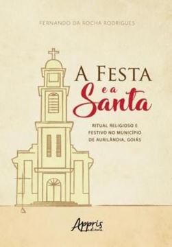 Imagem de A FESTA E A SANTA