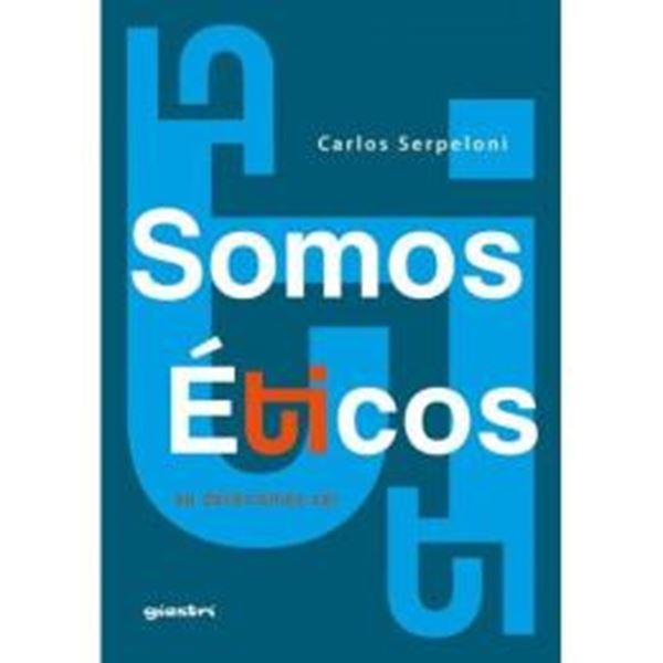 Picture of SOMOS ETICOS - OU DEVERIAMOS SER