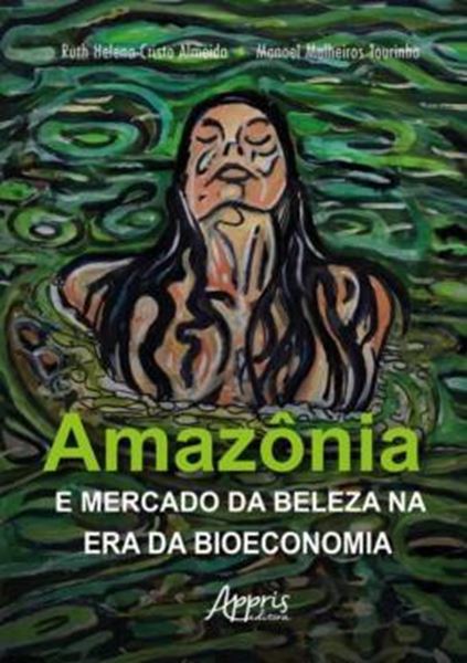 Picture of AMAZONIA E MERCADO DA BELEZA NA ERA DA BIOECONOMIA