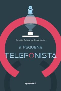 Imagem de A PEQUENA TELEFONISTA