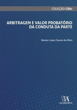 Imagem de ARBITRAGEM E VALOR PROBATORIO DA CONDUTA DA PARTE