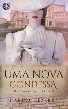 Imagem de UMA NOVA CONDESSA - OS CRAMPTONS