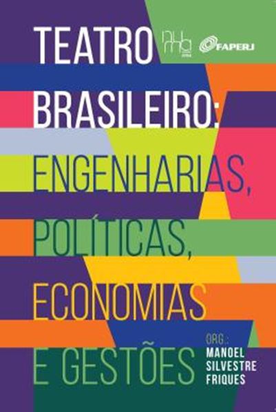 Picture of TEATRO BRASILEIRO - ENGENHARIAS, POLITICAS, ECONOMIAS E GESTOES