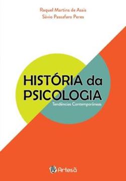 Imagem de HISTÓRIA DA PSICOLOGIA - TENDÊNCIAS CONTEMPORÂNEAS