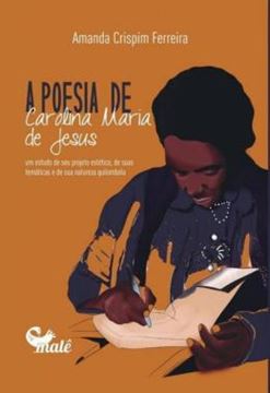 Imagem de A POESIA DE CAROLINA MARIA DE JESUS