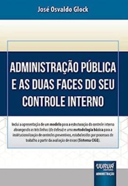 Picture of ADMINISTRAÇÃO PÚBLICA E AS DUAS FACES DO SEU CONTROLE INTERNO