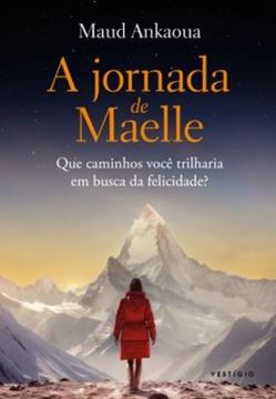 Imagem de A JORNADA DE MAELLE