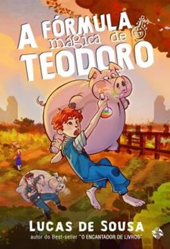 Imagem de A FORMULA MAGICA DE TEODORO