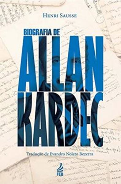 Picture of BIOGRAFIA DE ALLAN KARDEC - 2ª ED