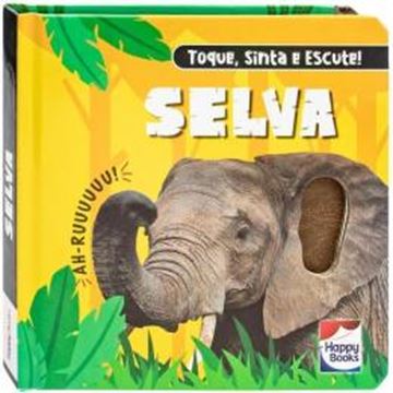 Imagem de TOQUE, SINTA E ESCUTE! SELVA