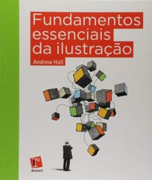 Imagem de FUNDAMENTOS ESSENCIAIS DA ILUSTRACAO