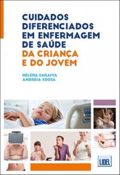 Imagem de CUIDADOS DIFERENCIADOS EM ENFERMAGEM DE SAUDE DA CRIANCA E DO JOVEM