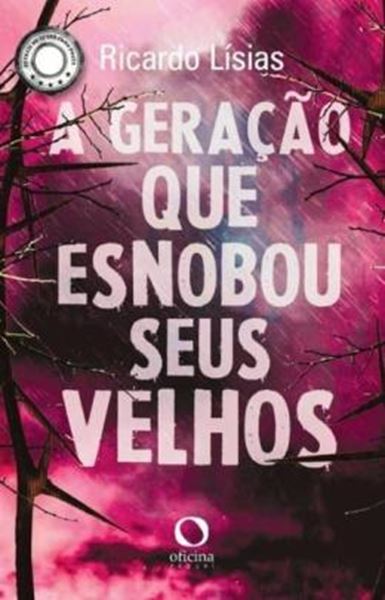 Picture of A GERACAO QUE ESNOBOU SEUS VELHOS