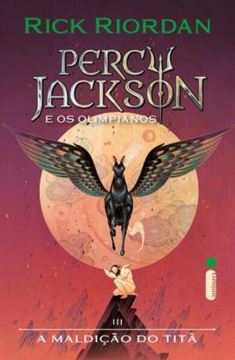 Imagem de A MALDICÃO DO TITÃ: SÉRIE PERCY JACKSON E OS OLIMPIANOS (NOVAS CAPAS): 3