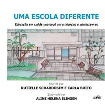 Imagem de UMA ESCOLA DIFERENTE