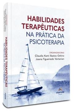 Imagem de HABILIDADES TERAPEUTICAS NA PRATICA DA PSICOTERAPIA