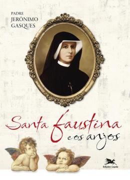 Imagem de SANTA FAUSTINA E OS ANJOS